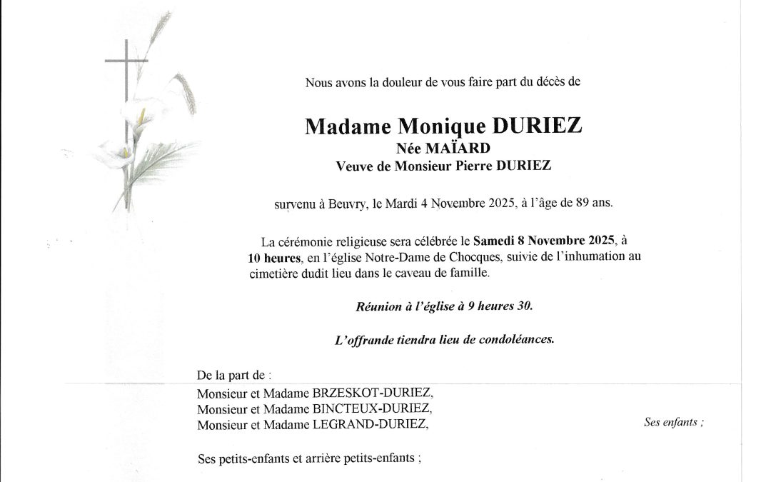 Madame Monique DURIEZ née MAÏARD
